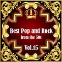 Best Pop and Rock from the 50s Vol 15