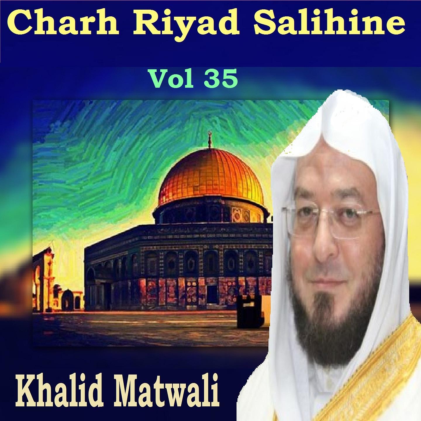 Charh Riyad Salihine Vol 35专辑