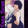 Sara Shine - Reach To The Sky