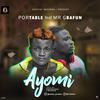 Maxivibes - Ayomi (feat. Mr Gbafun & Portable)