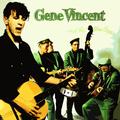 Gene Vincent And His Blue Caps