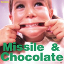 Missile & Chocolate专辑