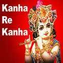 Kanha Re Kanha专辑