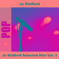 Jo Stafford Selected Hits Vol. 1