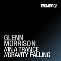 In A Trance / Gravity Falling