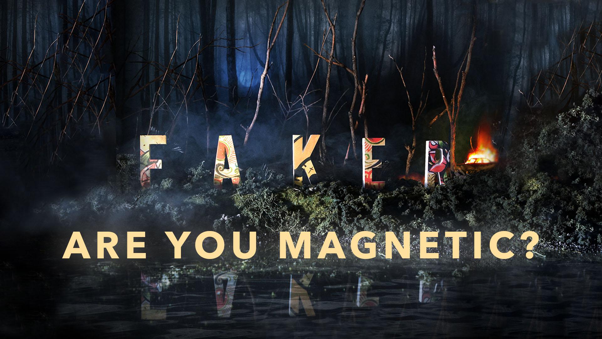 Faker - Are You Magnetic? (Audio)