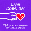 PS1 - Life Goes On (Phantoms Remix)