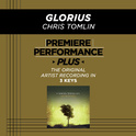 Premiere Performance Plus: Glorious专辑