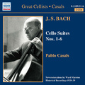 BACH, J.S.: Cello Suites Nos. 1-6 (Casals) (1927-1939)