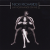 Nicki Richards - Lay Your Hands On Me (Album Version)