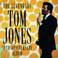 The Legendary Tom Jones - 30th Anniversary Album