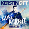 Kerstin Ott - Kleine Rakete (Bodybangers Extended)