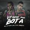 Mc Vitinho JB - Vitinho Me Bota