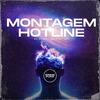 DJ AKA DF - Montagem Hotline