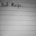 Dull Knife