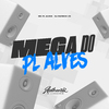 DJ PATRICK ZS - Mega do Pl Alves