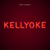 Kellyoke专辑