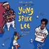 Darnell Williams - Yung Spike Lee