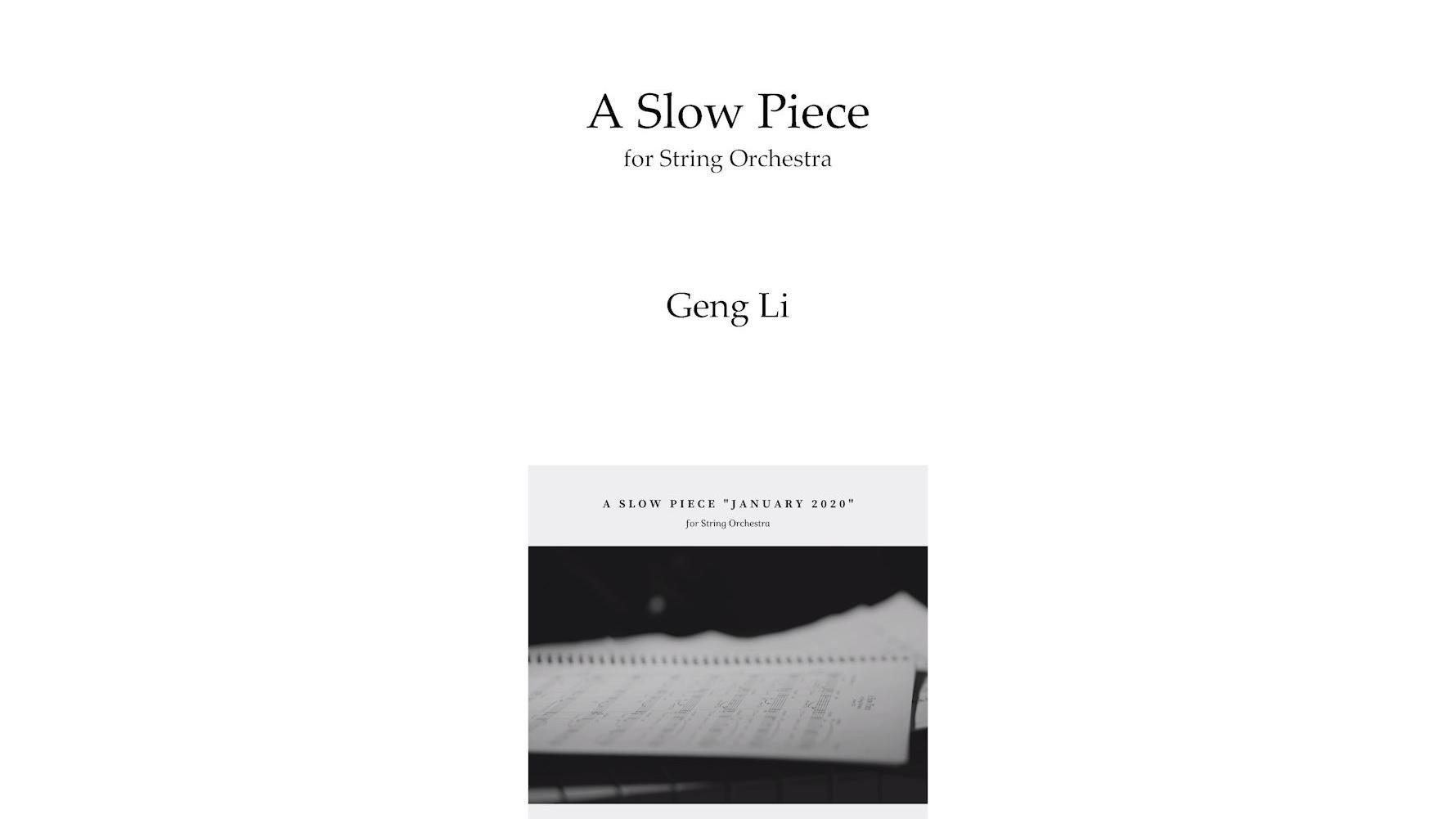 Reagan Li - A Slow Piece for String Orchestra (一月 2020)