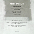 Samuel Barber: Piano Concerto, Op.38 / Béla Bartók: Piano Concerto No.3 / Keith Jarrett: Tokyo Encor
