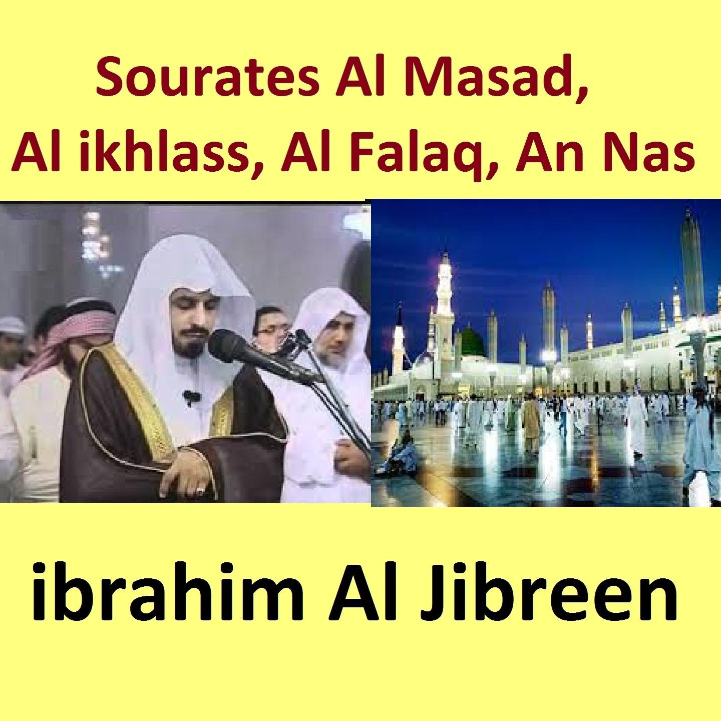 Sourates Al Masad, Al Ikhlass, Al Falaq, An Nas专辑