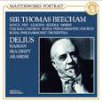 Delius:  Hassan & Sea Drift & An Arabesk