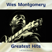 Wes Montgomery Greatest Hits