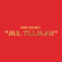 Mr. Tillman专辑