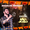 Aduílio Mendes - Pedras Que Cantam