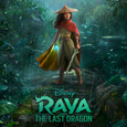 Raya and the Last Dragon (Original Motion Picture Soundtrack)