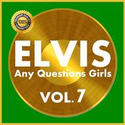 Any Questions Girls Vol.  7