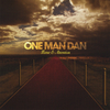 Gone Bad - One Man Dan