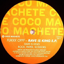 Rave Is King EP