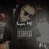 A$U - Super ME(Flamboyant remix)