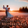 Olavi Virta - Metsäkukkia (2024 Edit)