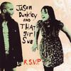 Jason Dunkley & That Girl Sue - All Her Lovers