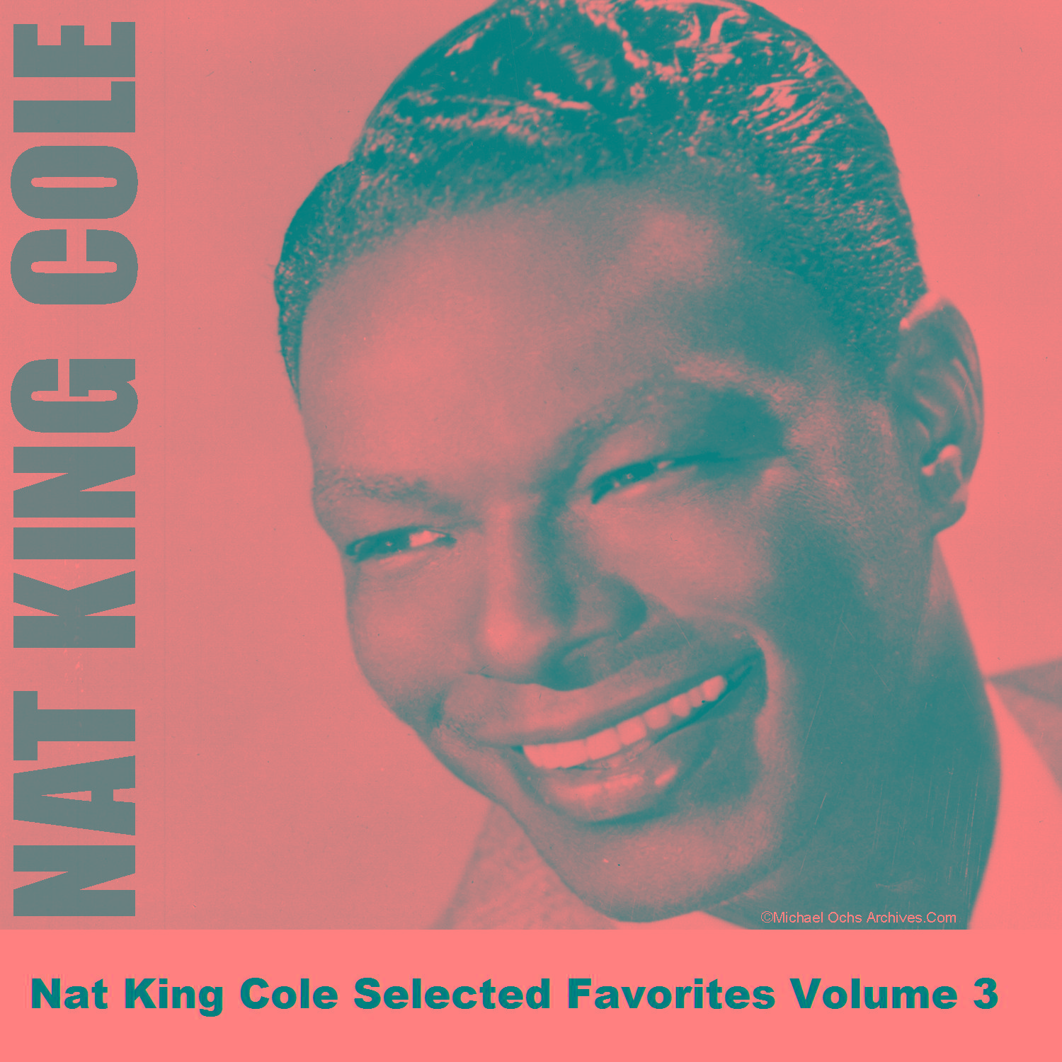 Nat King Cole Selected Favorites Volume 3专辑