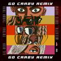 Go Crazy (Remix)