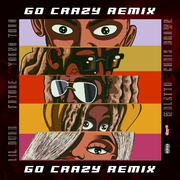 Go Crazy (Remix)