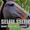Anything but This - Selfie Selfie (feat. Danny Yayo & BDJ)