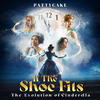 PattyCake - If the Shoe Fits (The Evolution of Cinderella)
