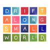 Tom Rosenthal - DRIFT ALONG SMALL WORLD