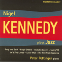 KENNEDY, Nigel: Nigel Kennedy Plays Jazz专辑