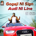 Gogaji Ni Sign Audi Ni Line