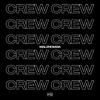 Malenciiaga - CREW