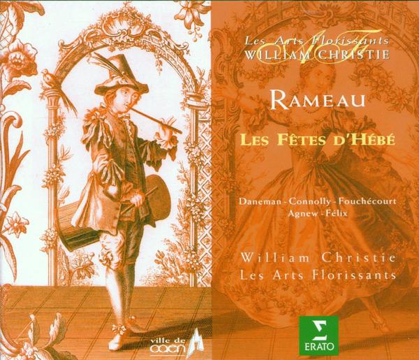 Rameau : Les fêtes d\'Hébé ou les talens lyriques专辑