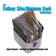 Fatboy Slim/Norman Cook Collection