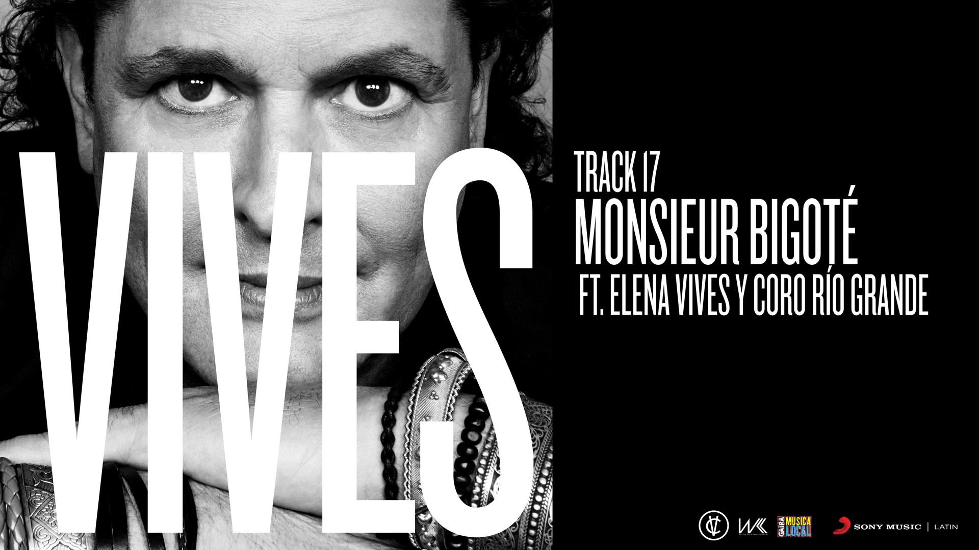Carlos Vives - Monsieur Bigoté (Audio)