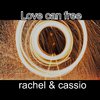 Rachel - Love Can Free