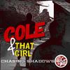 Cole & That Girl - That Girl